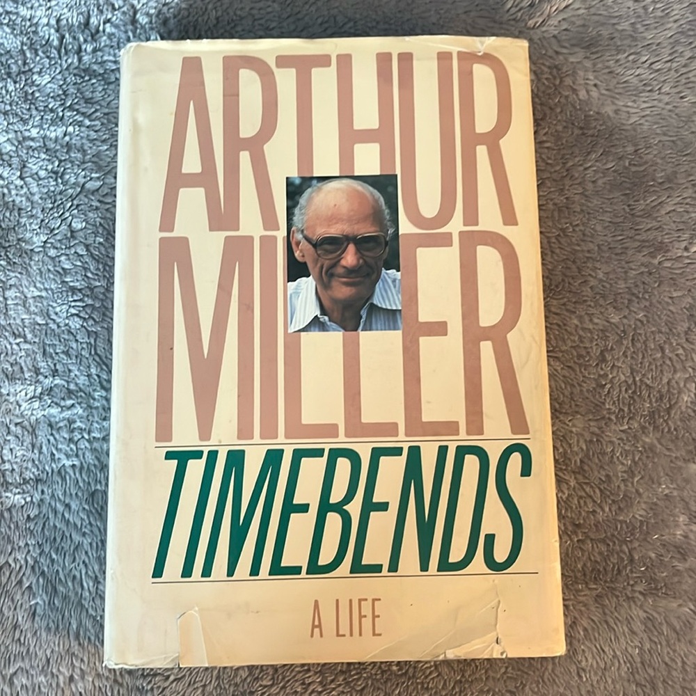 Arthur Miller “Timebends: A Life” Hardcover - First Edition/First Printing 1987
